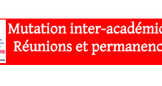 MUTATIONS 2023 : PHASE INTERACADEMIQUE du 16/11/22 au 07/12/22